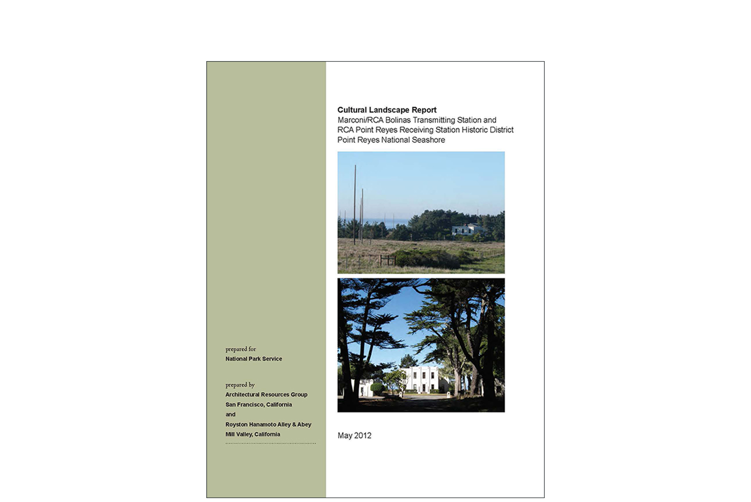 Point Reyes Marconi Station Cultural Landscape Report